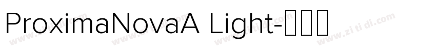 ProximaNovaA Light字体转换